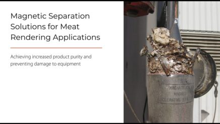 Magnetic separation solutions for meat rendering applications